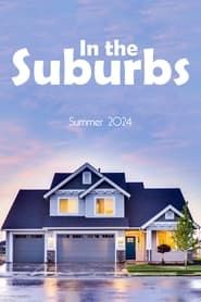 In the Suburbs series tv