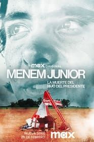 Menem Junior: La muerte del hijo del presidente series tv