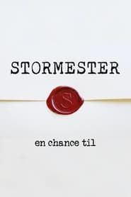 Stormester - One More Chance series tv