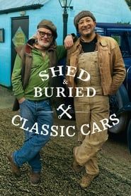 Shed & Buried: Classic Cars series tv