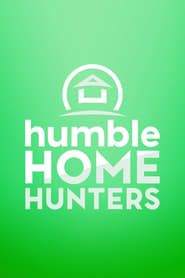 Humble Home Hunters series tv