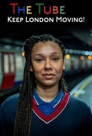 The Tube: Keep London Moving! series tv