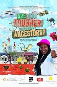 Are You Tougher Than Your Ancestors? series tv