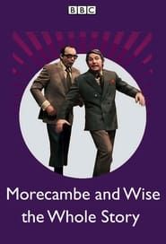 Image Morecambe and Wise the Whole Story