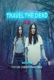 Travel the Dead series tv