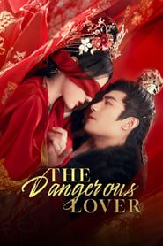 The Dangerous Lover series tv