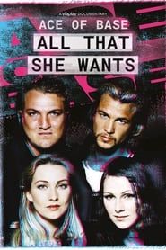 Ace of Base: All That She Wants series tv