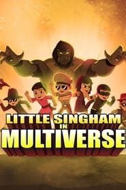 Little Singham in Multiverse series tv