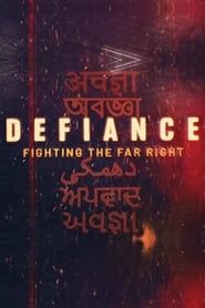 Defiance: Fighting the Far Right series tv