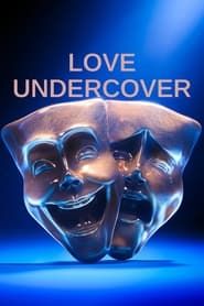 Love Undercover series tv