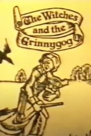 The Witches and the Grinnygog series tv