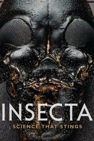Insecta: Science That Stings series tv