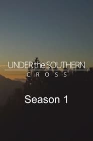 Under the Southern Cross Season 1 series tv