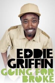 Eddie Griffin: Going For Broke series tv