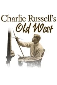 Charlie Russell's Old West series tv