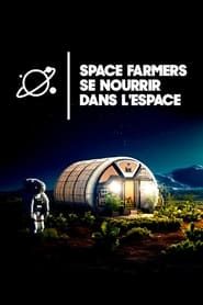 Image Space farmers : se nourrir dans l'espace