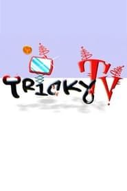Tricky TV series tv