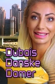 Dubais Danske Damer series tv