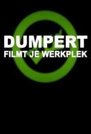 Dumpert Filmt Je Werkplek series tv