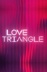 Love Triangle (UK) series tv
