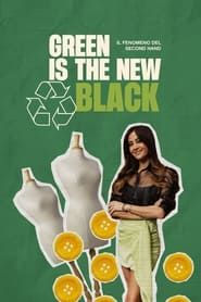 Green is the new black series tv