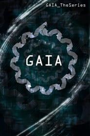 Gaia: The Series series tv
