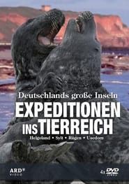 Expeditionen ins Tierreich: Deutschlands Große Inseln series tv