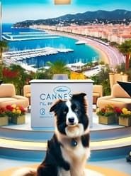 Messi: The Cannes Film Festival from a Dog's Eye View series tv