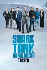 Shark Tank Bangladesh series tv