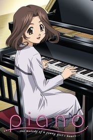 Piano: The Melody of a Young Girl's Heart series tv