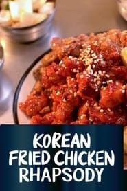 Image Korean Fried Chicken Rhapsody
