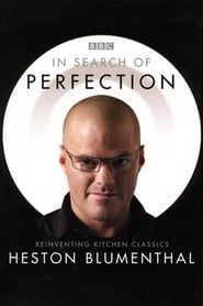 Heston Blumenthal: In Search of Perfection series tv