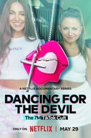 Dancing for the Devil: The 7M TikTok Cult series tv