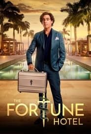 The Fortune Hotel series tv
