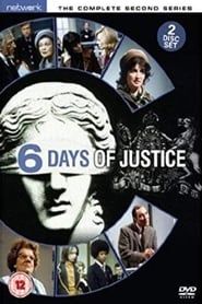 Six Days of Justice</b> saison 01 