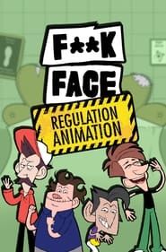 Image F**KFACE Regulation Animation