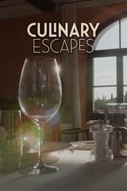 Culinary Escapes series tv