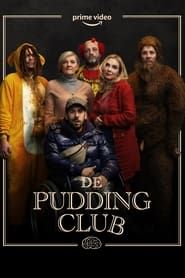 De Pudding Club series tv