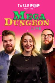 TablePop Presents: Mega-Dungeon Live! series tv