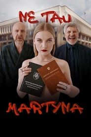 Ne tau, Martyna!</b> saison 01 