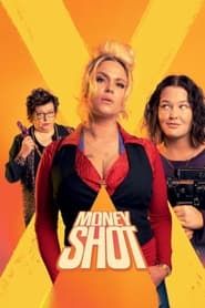 Money shot series tv