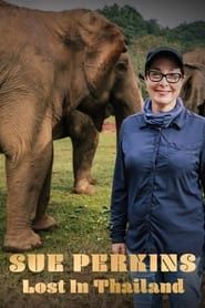 Sue Perkins: Lost in Thailand series tv
