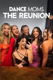 Dance Moms: The Reunion series tv