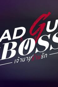 Bad Guy My Boss series tv