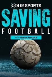 Saving Football series tv