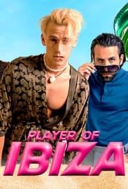 Player of Ibiza series tv