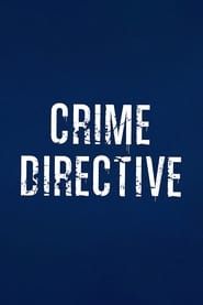 Crime Directive series tv