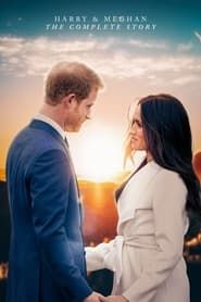 Harry & Meghan: The Complete Story series tv