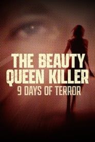 The Beauty Queen Killer: 9 Days of Terror series tv