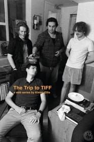 The Trip to TIFF series tv